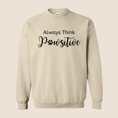 Think Pawsitive - Crewneck